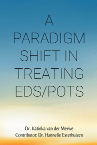 A Paradigm Shift in Treating EDS POTS book by Dr.Katinka van der Merwe The Spero Clinic - small centered