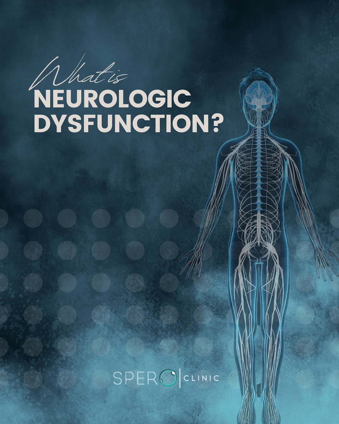 Neurological Dysfunction: Everything You Need to Know
